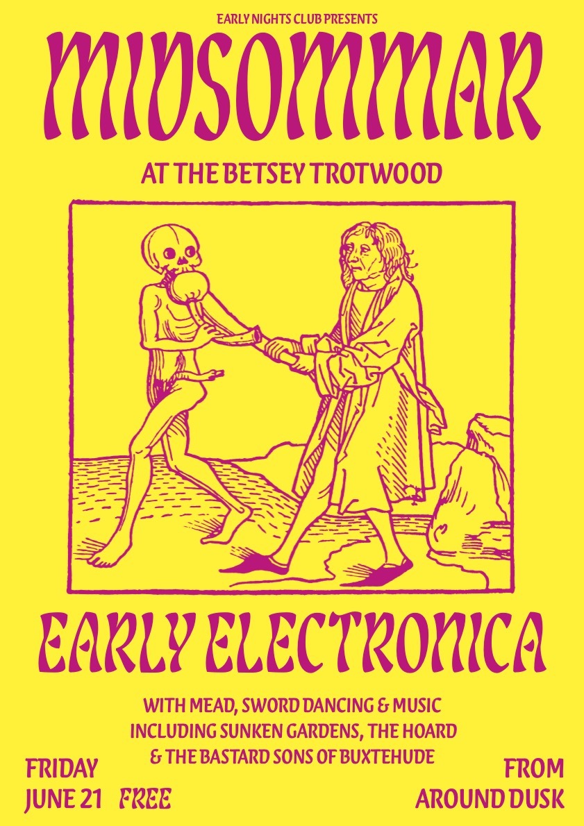 Poster describing the Midsommar gig at the Betsey Trotwood pub in London.